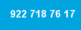 922 718 76 17 922 718 76 17